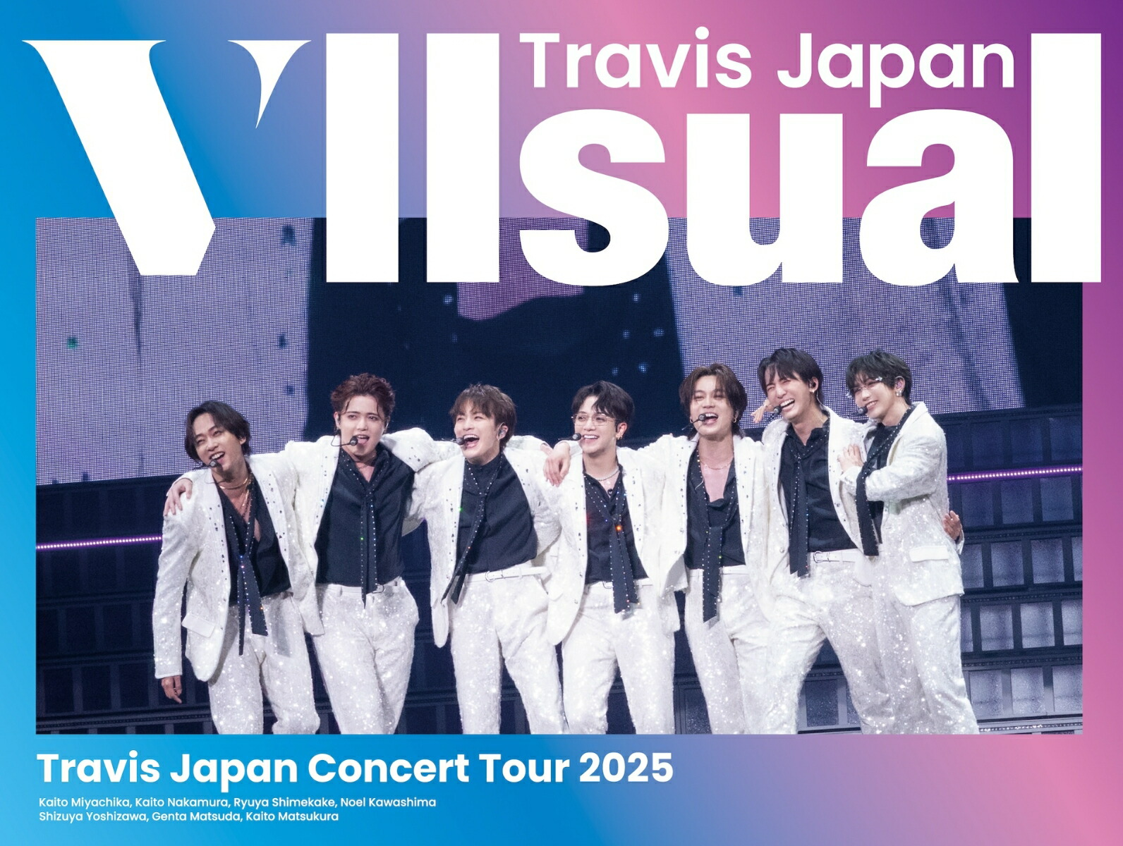 Travis Japan Blu-ray Debut Concert Tour 2023 THE SHOW ～ただいま